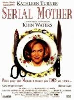 Мамочка-маньячка-убийца (Serial Mom) 1994