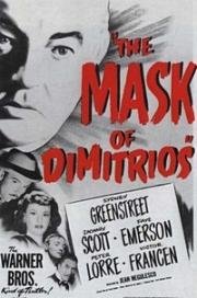 Маска Димитриоса (The Mask of Dimitrios) (1944)