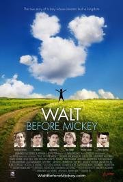 Мечтатель (Walt Before Mickey) (2015)