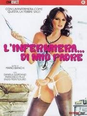 Медсестра моего отца (Сиделка моего отца) (L'infermiera di mio padre) (1976)