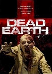 Мёртвая земля (Двое из нас) (Dead Earth (Two of Us)) 2020
