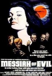 Мессия зла (Messiah of Evil) (1973)