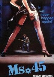 Мисс "45 калибр" (Ms .45) (1981)