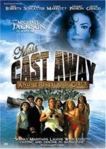 Мисс «Изгой» (Мисс Робинзон) (Miss Cast Away) 2004