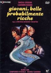 Молодые, красивые… вероятно, богатые (Giovani, belle... probabilmente ricche) (1982)