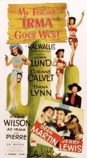 Моя подруга Ирма едет на Запад (My Friend Irma Goes West) (1950)