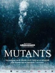 Мутанты (Mutants) (2009)