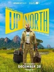 На Север (Up North) 2018
