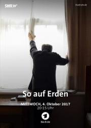 На земле (So auf Erden (So on Earth)) 2017