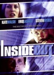 Наизнанку (Inside Out) (2005)