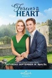 Навсегда в моём сердце (Forever in My Heart) 2019