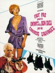 Не надо принимать божьих детей за диких уток (Faut pas prendre les enfants du bon Dieu pour des canards sauvages) (1968)