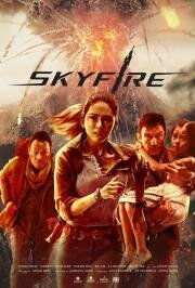 Небесный огонь (Skyfire) (2019)