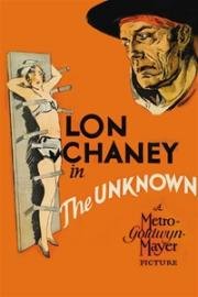 Неизвестный (The Unknown) (1927)