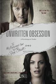 Неописуемая одержимость (Unwritten Obsession) (2017)