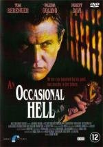 Неожиданный ад (An Occasional Hell) (1996)