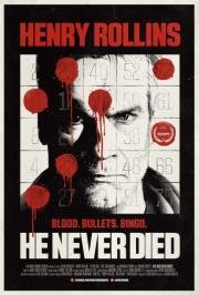Он никогда не умирал (He Never Died) 2015