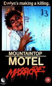 Ночь убийств (Mountaintop Motel Massacre) 1986