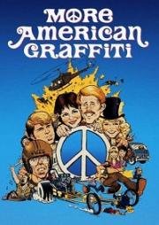 Новые американские граффити (More American Graffiti) (1979)