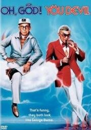 О, боже! Ты дьявол (Oh, God! You Devil) (1984)