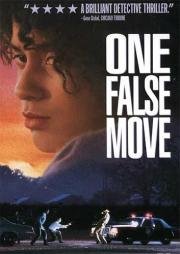 Один неверный ход (One False Move) (1992)