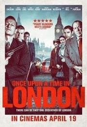 Однажды в Лондоне (Once Upon a Time in London) 2018