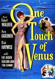 Одно прикосновение Венеры (One Touch of Venus) (1948)