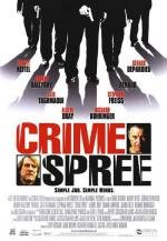 Ограбление по-французски (Crime Spree) (2003)