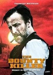 Охотник за Головами (The Bounty Killer) (2018)