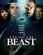 Тварь из бездны (Eye of the Beast) 2008
