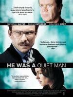 Он был тихоней (He Was a Quiet Man) 2007