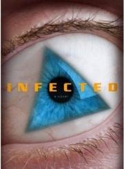 Они среди нас (Infected) (2008)