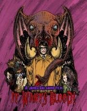 Оно хочет крови! (It Wants Blood!) 2019