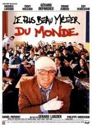 Опасная профессия (Le plus beau métier du monde) (1996)