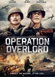 Операция «Оверлорд» (Operation Overlord) 2021