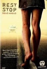 Остановка (Rest Stop) 2006
