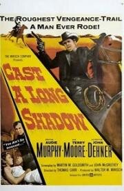 Отбрось длинную тень (Cast a Long Shadow) (1959)
