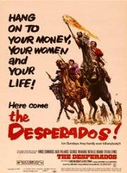 Отчаянные (The Desperados) (1969)