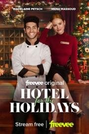Отель на праздники (Hotel for the Holidays) 2022