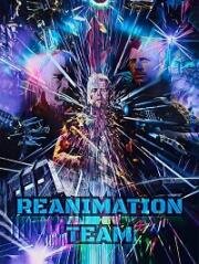 Отряд спасения (Reanimation Team) 2022