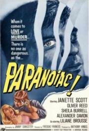 Параноик (Paranoiac) (1963)