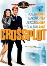 Перекрестный заговор (Crossplot) (1969)