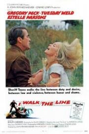 Переступить черту (I Walk the Line) (1970)