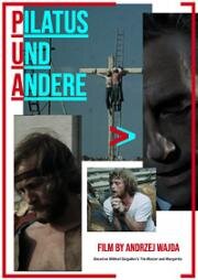 Пилат и другие. Фильм на Страстную пятницу (Pilatus und andere - Ein Film für Karfreitag) 1972