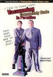 Пылесосить голышом в раю (Vacuuming Completely Nude in Paradise) (2001)