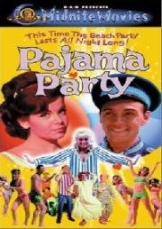 Пижамная вечеринка (Вечеринка для взрослых) (Pajama Party) (1964)