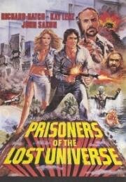 Пленники затерянной вселенной (Prisoners of the Lost Universe) (1983)