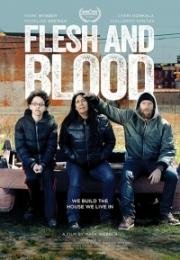 Плоть и кровь (Flesh and Blood) 2017
