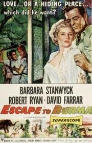 Побег в Бирме (Escape to Burma) 1955