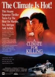 Погода для убийства (A Climate for Killing) 1991